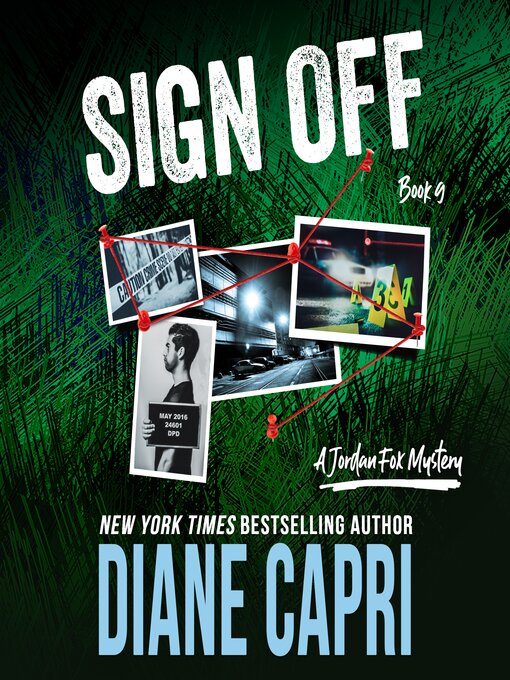 Title details for Sign Off by Diane Capri - Available